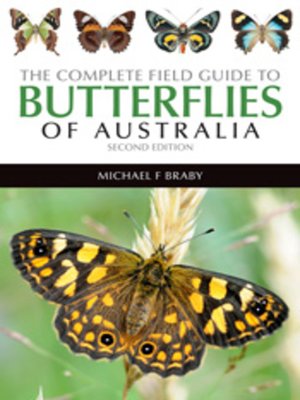 cover image of The Complete Field Guide to Butterflies of Australia